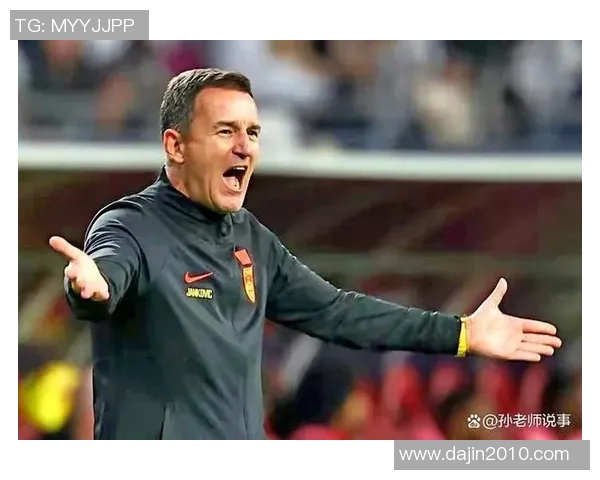 国足面临挑战伊万科维奇强调每场比赛的重要性与关键性